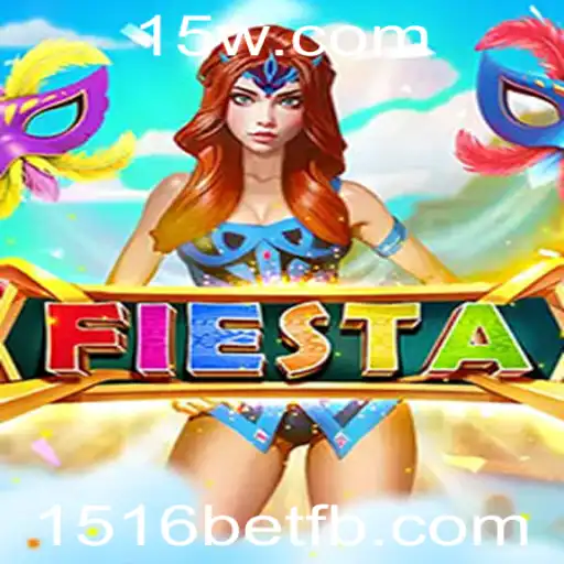 Descubra o Universo Empolgante do Jogo Fiesta com 1516bet